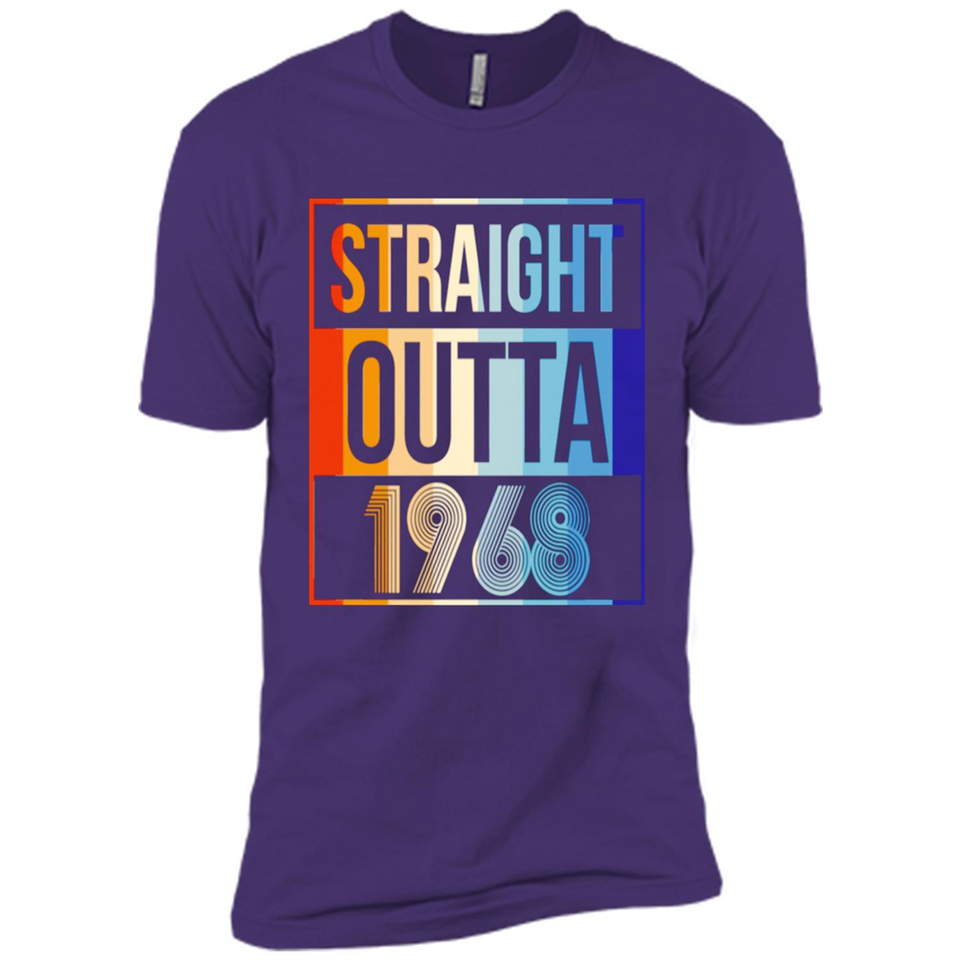 Retro Straight Outta 1968 50 Years Old - Premium Short Sleeve T-Shirt