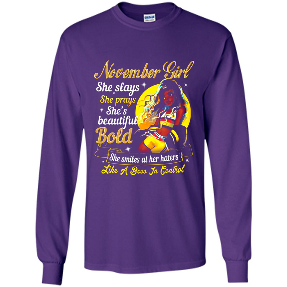 November Girl She Slays She Prays She's Beautiful PINGPONG