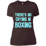 There's no crying in boxing - Ladies' Boyfriend T-Shirt