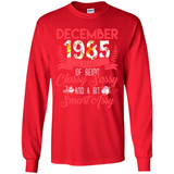 December 1985 33 Years Of Being Classy Sassy - Long Sleeve T-Shirt