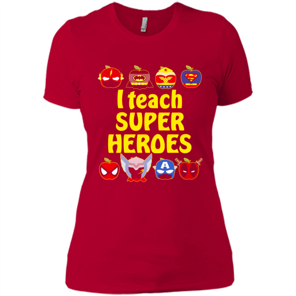 I Teach Super Heroes Funny Marvel - Ladies' Boyfriend T-Shirt