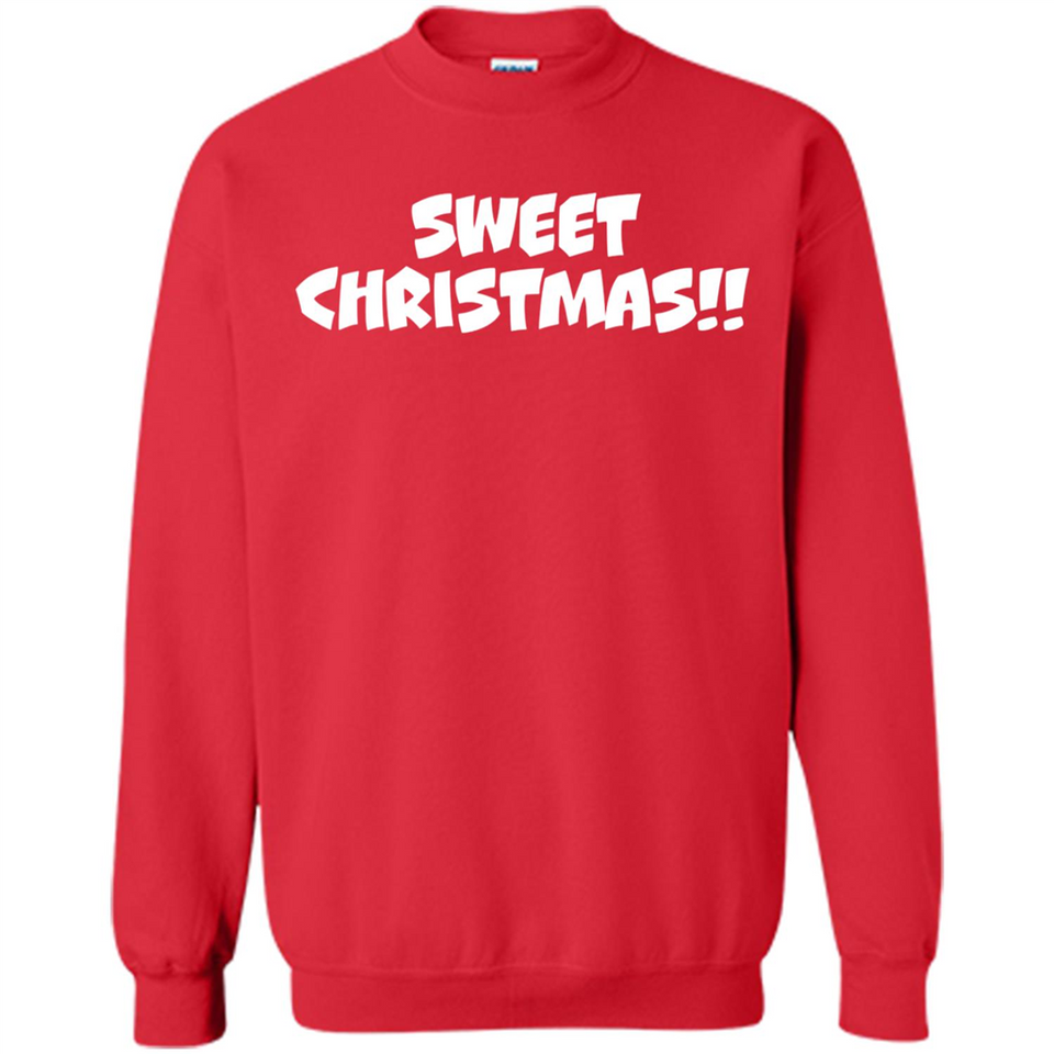 SWEET CHRISTMAS sweetchristmas - Sweatshirt