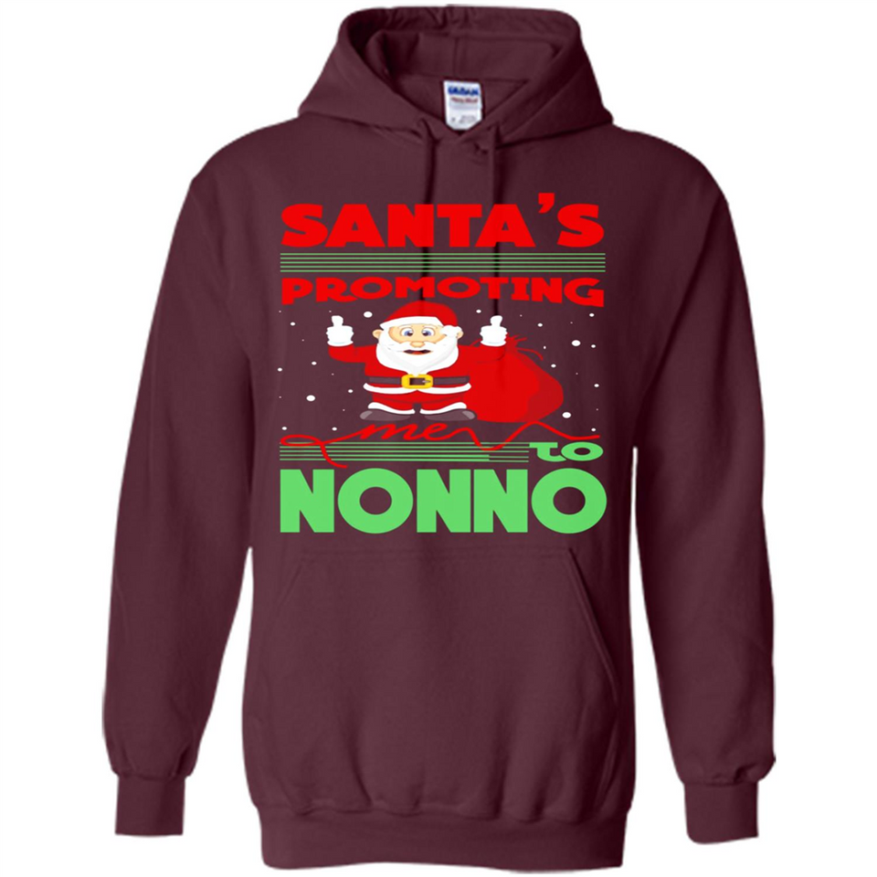 Santa's Promoting Me To Nonno - Hoodie