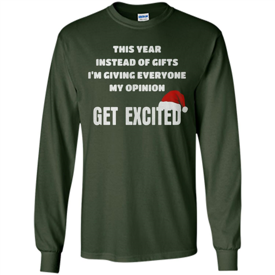 Christmas This Year Instead Of Gifts I’m Giving Everyone My Opinion Get Excited