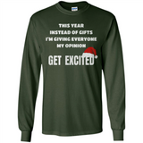 Christmas This Year Instead Of Gifts I’m Giving Everyone My Opinion Get Excited