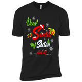 Dear Santa My Sister Did It Christmas