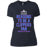 Reasons to be a LA Clippers Fan Complete List on Back - Ladies' Boyfriend T-Shirt