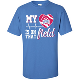 Ohio State Buckeyes Football My Heart is on that Field - Shirt