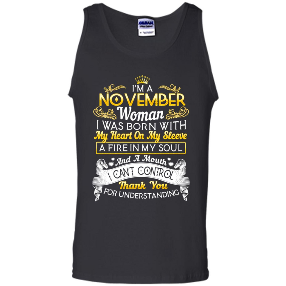 I'm A November Woman-Queen November - Tank Top
