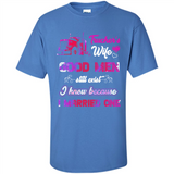 Trucker’s Wife Good Men Still Exist I Know Because I Married One - Shirt