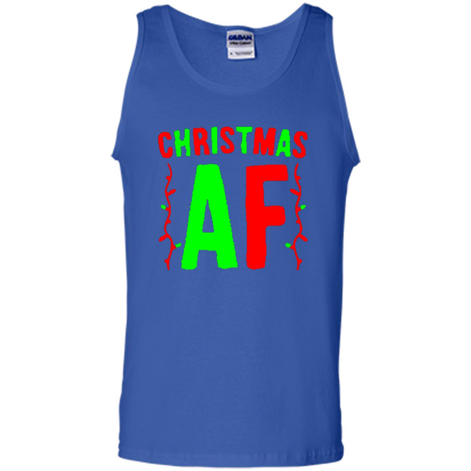 Christmas Ugly Sweater Christmas AF - Tank Top