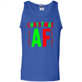 Christmas Ugly Sweater Christmas AF - Tank Top