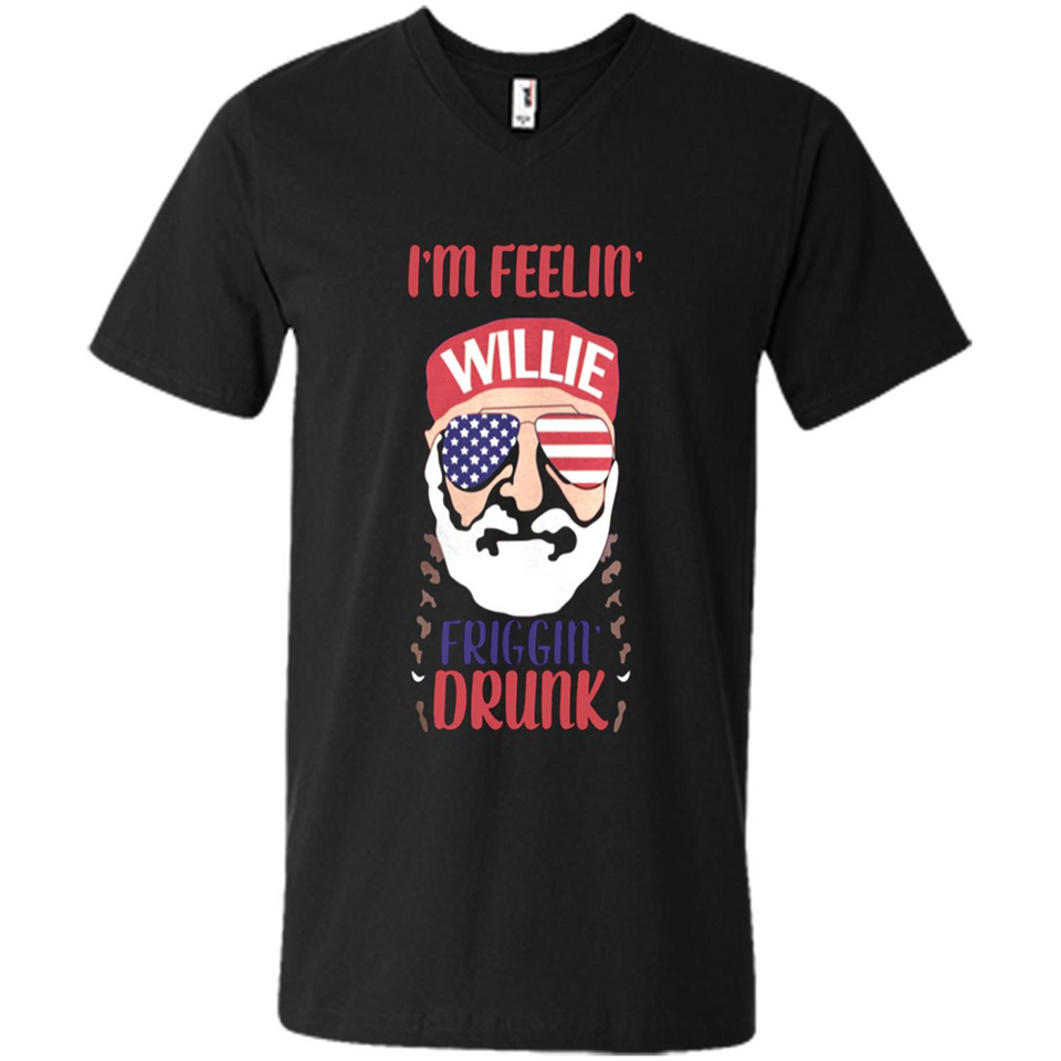 I'm feelin'  willie friggin' drunk PING PONG