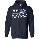 Tennessee Titans Football My Heart is on that Field - Hoodie