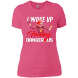 I woke up feeling dangerous - Ladies' Boyfriend T-Shirt