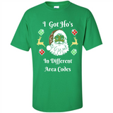 I Got Ho's Santa Christmas - Shirt