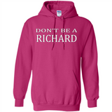 Don't Be A Richard PING PONG