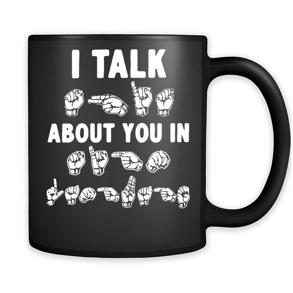 I TALK ABOUT YOU IN