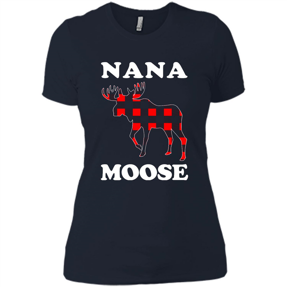 Nana Moose Funny Christmas Plaid Buffalo T-Shirt - Ladies' Boyfriend T-Shirt