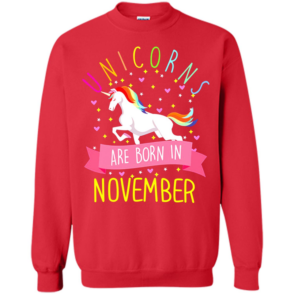 Unicorns Are Born In November T Shirt Hoodie Sweater