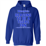 Reasons to be a Memphis Tigers Fan Complete List on Back - Hoodie