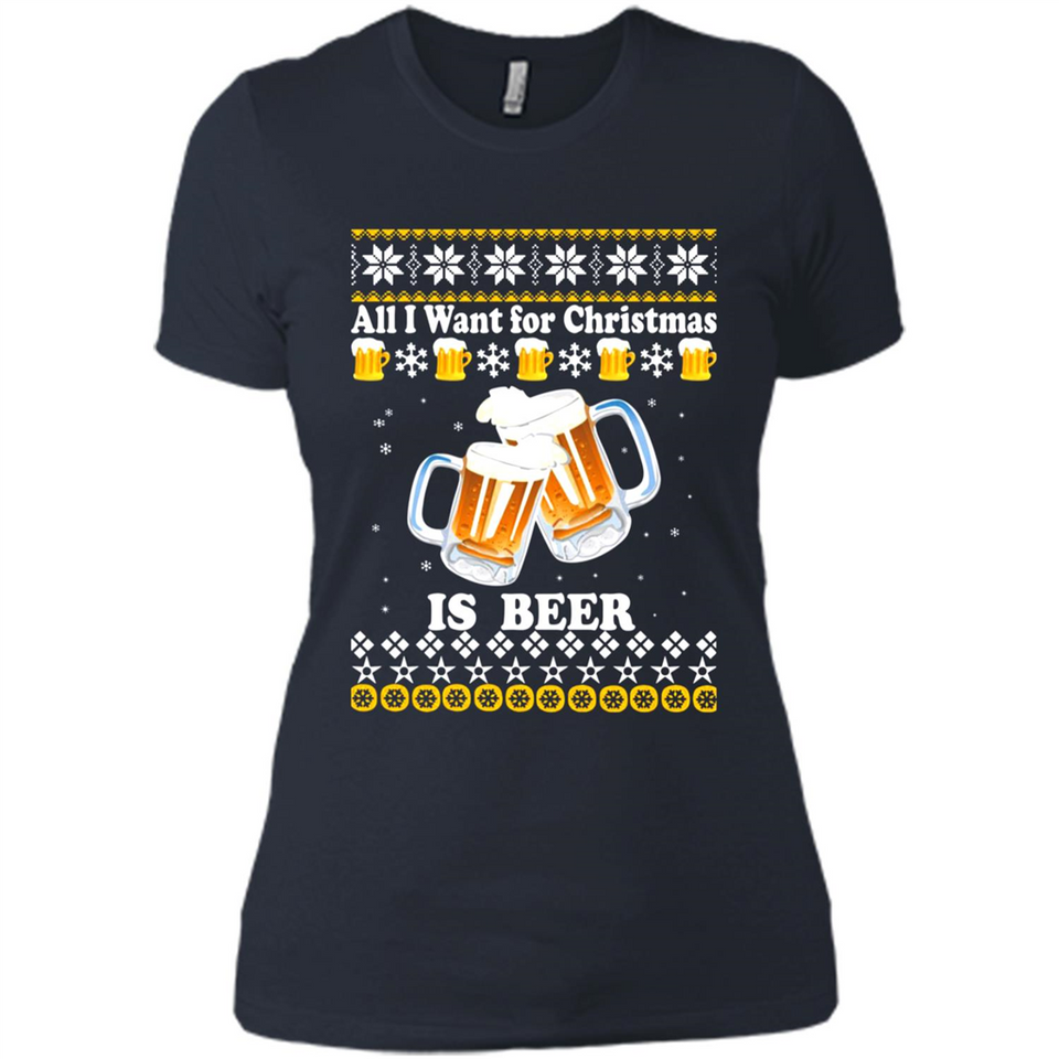 All I want for Christmas is Beer sweater - Ladies' Boyfriend T-Shirt
