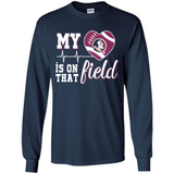 Florida State Seminoles Football My Heart is on that Field - Long Sleeve T-Shirt
