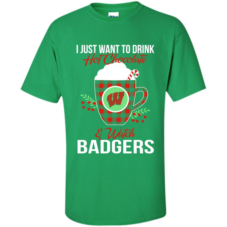 I Just Want To Drink Hot Chocolate & Watch Wisconsin Badgers Ugly Christmas Sweater PINGPONG