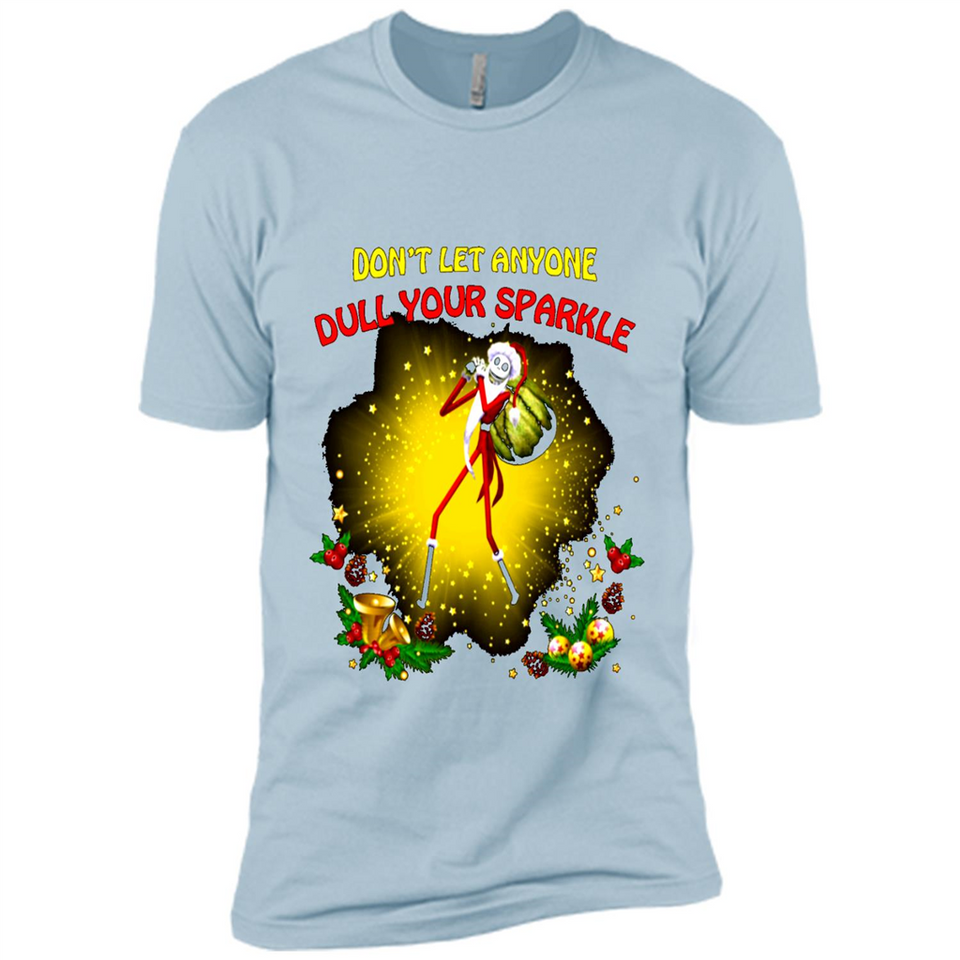 Jack skellington Santa Don't Let Anyone Dull Your Sparkle Christmas