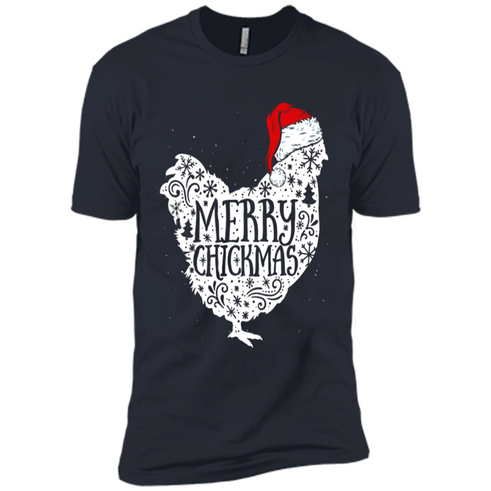 Chicken Christmas T Shirt Merry Chickmas Santa Claus Gifts - Premium Short Sleeve T-Shirt