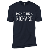 Don't Be A Richard PING PONG