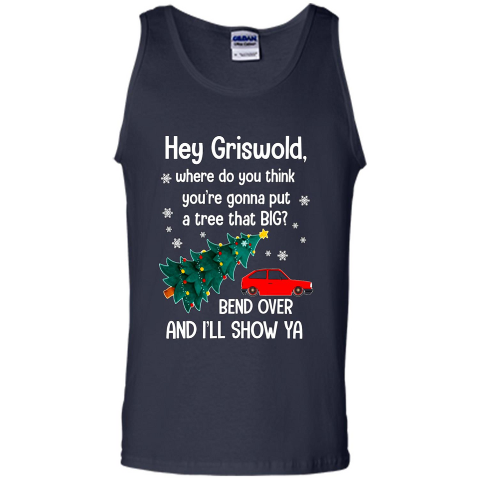 Hey Griswold Where Do You Think You’re Gonna Put A Tree Christmas PING PONG