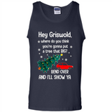 Hey Griswold Where Do You Think You’re Gonna Put A Tree Christmas PING PONG