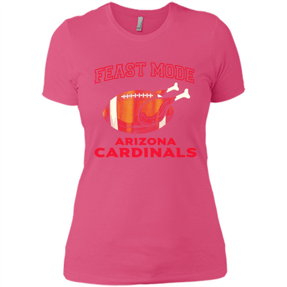 Feast Mode Cardinals Shirt - Arizona Turkey Thanksgiving