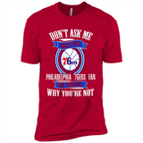 Don't Ask Me Why I'm A Philadelphia 76ers Fan Ask Yourself