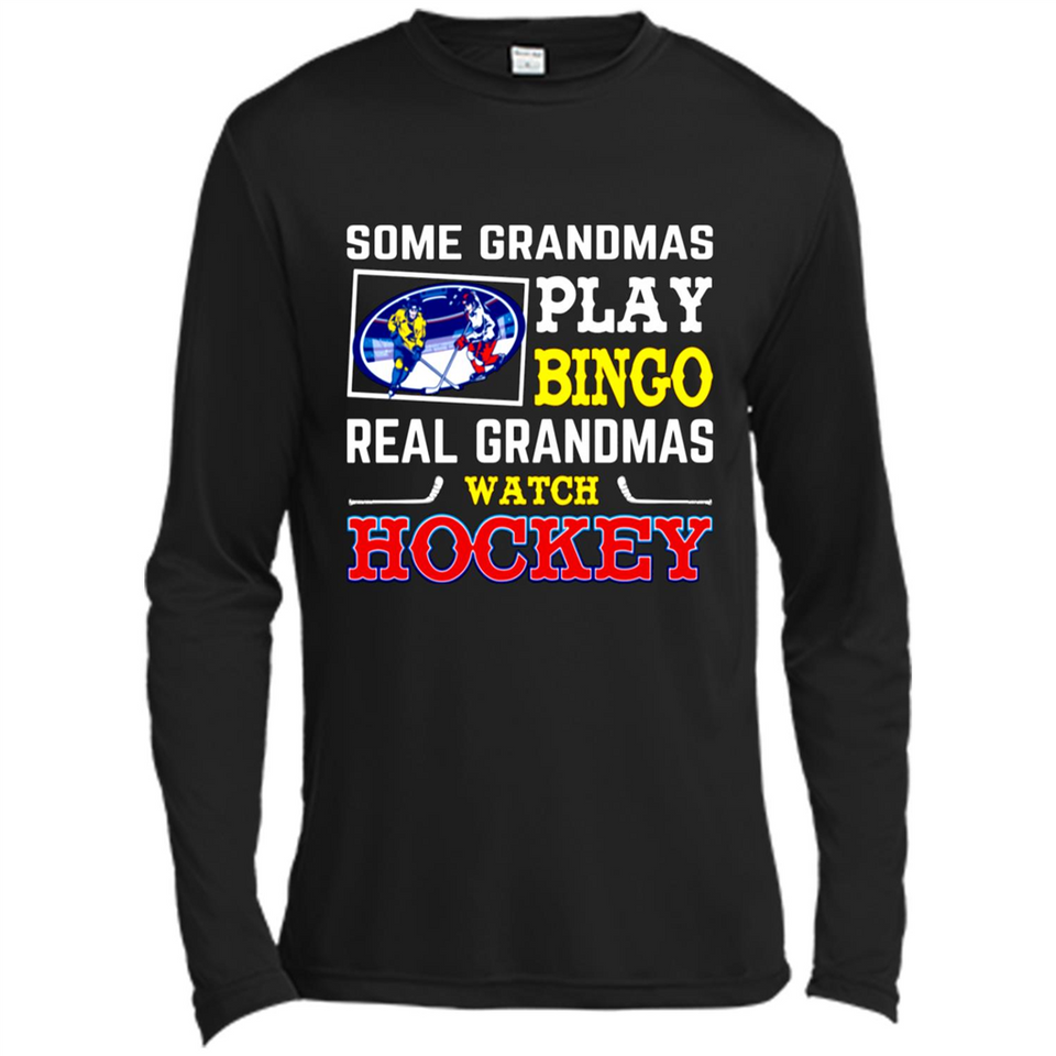 Some Grandmas Play Bingo Real Grandmas Watch Hockey