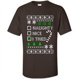 Naughty Nice I Tried Christmas sweatshirt PINGPONG
