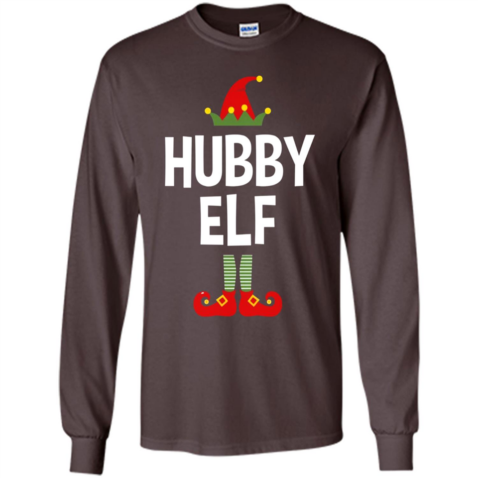 Hubby Elf Shirt - Family Matching Christmas Pajamas - Long Sleeve T-Shirt
