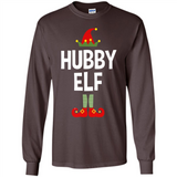 Hubby Elf Shirt - Family Matching Christmas Pajamas - Long Sleeve T-Shirt