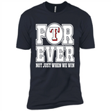 Texas Rangers Forever For ever not just when we win - Premium Short Sleeve T-Shirt