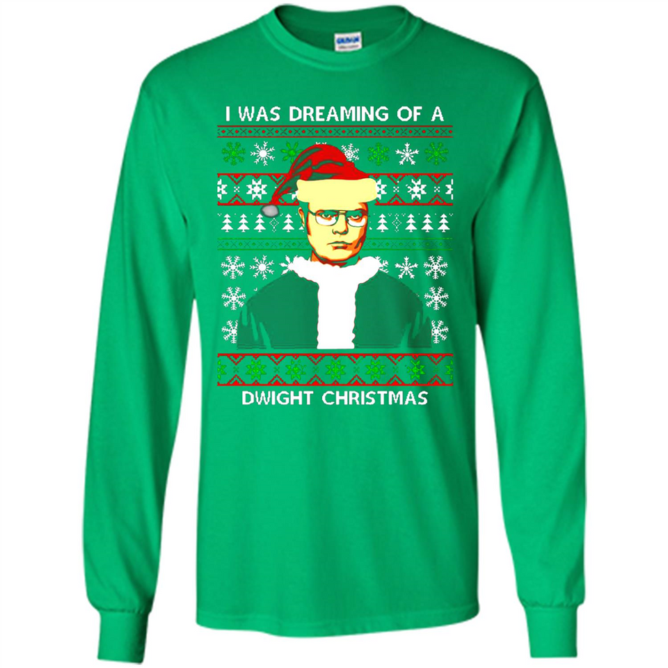 I'm dreaming of a Dwight Christmas sweatshirt - Long Sleeve T-Shirt