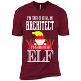 Tired Architect I'd Rather Be An Elf Christmas - Premium Short Sleeve T-Shirt