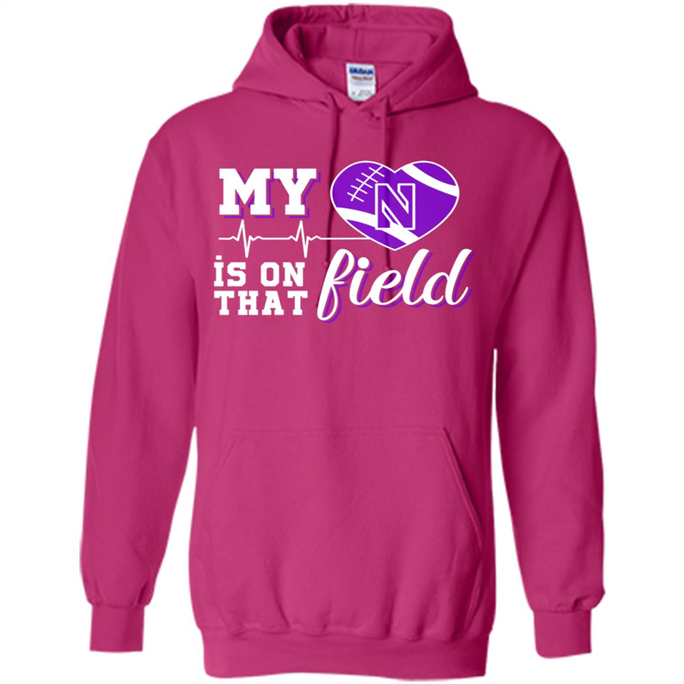 Northwestern Wildcats Football My Heart is on that Field - Hoodie