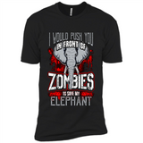I Would Push You In Front Of Zombies To Save My Elephant