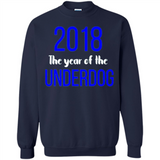 2018 The Year of the underdog tee - Sweatshirt