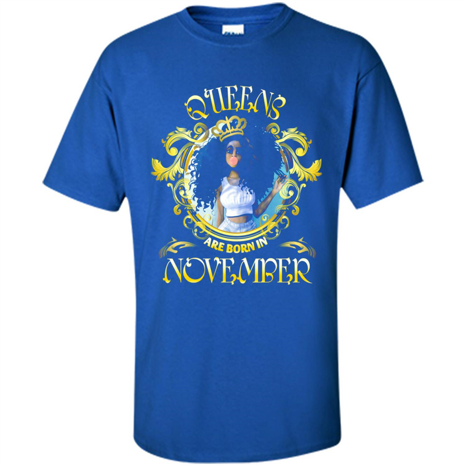 Queens Are Born In November Gold Girl