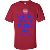 Reasons to be a Detroit Pistons Fan Complete List on Back - Shirt