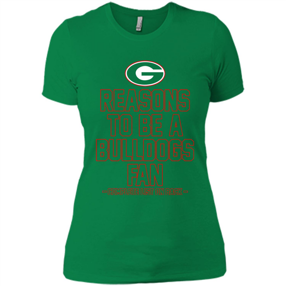 Reasons to be a Georgia Bulldogs Fan Complete List on Back - Ladies' Boyfriend T-Shirt