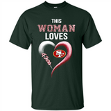 This Woman love 49ers NFL football team - Shirt