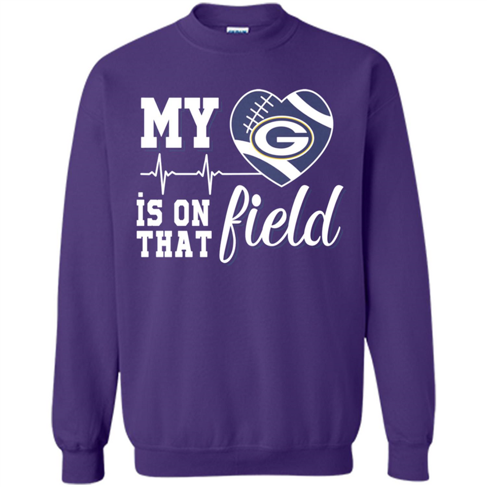 Green Bay Packers Football My Heart is on that Field - Sweatshirt